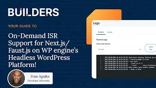 On-Demand ISR Support for Next.js/Faust.js on WP engine’s headless WordPress Platform