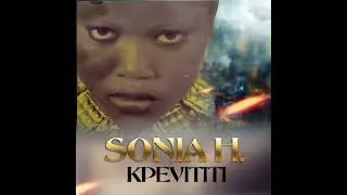 Kpèvititi #Sonia H                        @donalprodtv5549