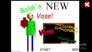 Baldi's New Vase! UPDATE V1 2 by BaldiBall