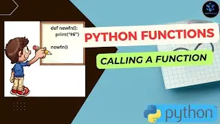 Python Functions | Python For Beginners| Calling a Function in Python| 