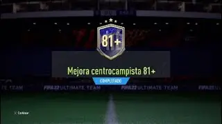 MEJORA CENTROCAMPISTA 81+ FIFA 22