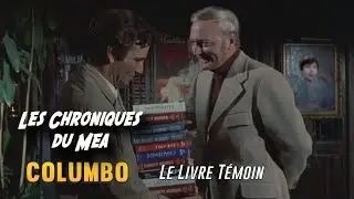 Columbo, Spielberg et Le Livre Témoin - Les Chroniques du Mea