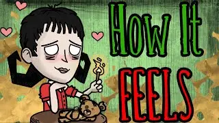 How it FEELS to Play Willow in DST
