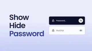 Show Hide Password Using HTML CSS & JavaScript 👁️