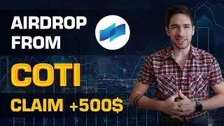 COTI | Airdrop 500$ | COTI news today token 2023 | Review COTI