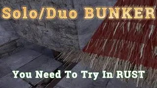 Solo/Duo Bunker Base You NEED to Try in Rust!