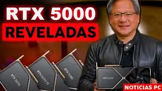 🚨¡Las RTX 5000 "están AQUÍ"! Todo lo que DEBES SABER (5090, 5080, 5070, 5060) | Noticias PC