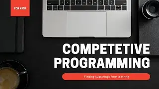 Competitive programming!!! Video one : suspicious substrings
