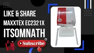 #itsomnath Maxxtex EC2321X XPON PPPOE & WIFI SETUP