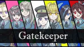【Original】Gatekeeper／Nightite【MV】