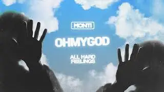 MONTI - OHMYGOD (feat. Jaden Castro) [Official Audio]
