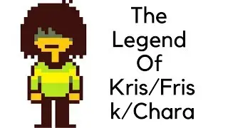 The Legend of Kris/Chara/Frisk - ForkKnife