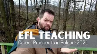 EFL Teaching: Career Prospects in Poland in 2021