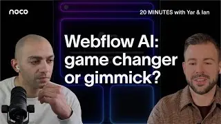 Webflow AI vs Framer: Is Webflow's AI Site Builder Any Good? - 20 MINUTES #7