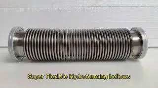 Super Flexible Hydroforming bellows