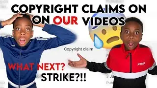 COPYRIGHT CLAIMS ON OUR VIDEOS!