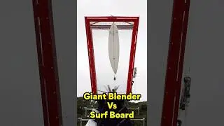 Giant Blender Surfing 🏄‍♂️