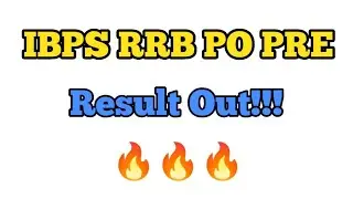 IBPS RRB PO PRE RESULT OUT!!!!