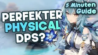 STÄRKSTER Physical DPS? - 5 Minuten Guide - Eula