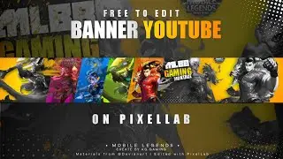 Banner youtube gaming free template plp | Mobile Legends | pixellab