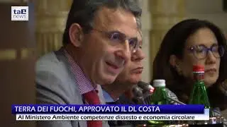 TERRA DEI FUOCHI, APPROVATO IL DL COSTA