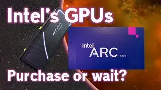 Intel's ARC GPU: A new choice for the consumer, but is it a good one?