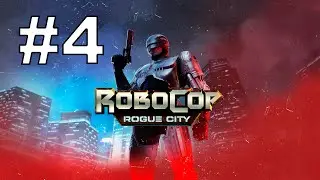 RoboCop: Rogue City #4