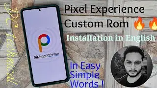 Xiaomi 11T pro Pixel experience installation. Without TWRP .