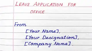 Leave letter for office || Leave letter writing for office employees in English || Leave application