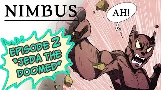 NIMBUS Ch1 -  Episode2 -  "JedaTheDoomed" #webcomic