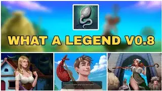 What A Legend Game v0.8 Finally Coming And Confirmed Release Date 