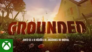 Grounded – Trailer Oficial Completo