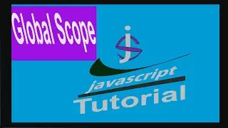 javascript Global Scope in 3 minutes