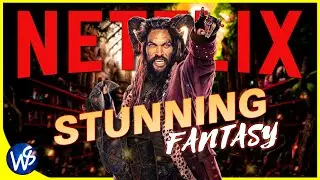 You Won't Believe These 10 Fantasy Movies are on Netflix!