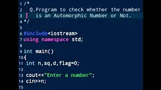C++ Programming||Program to Check Whether the Number is an Automorphic Number or Not