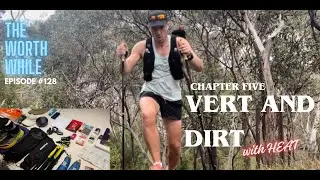 Vert and Dirt (5) - Doi Inthanon Ultra Race Week - The Worth While E128