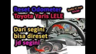 Cara Reset kilometer toyota  yaris LELE