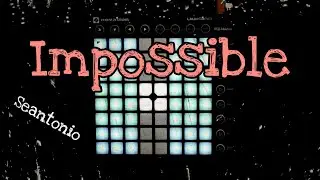 "Seantonio - Imposibble (Alan Walker style)" Launchpad Cover [Unipad] [4K]