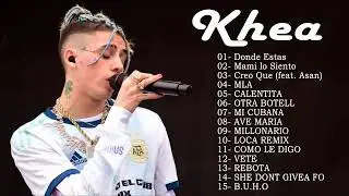 KHEA | Mix KHEA 2021| Sus Mejores Éxitos KHEA | Completo 2021( 15 mejor canción )