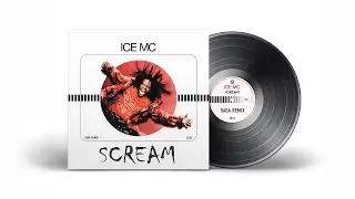 Ice MC - Scream (SAGA Remix 2024)