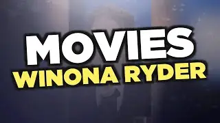 Best Winona Ryder movies
