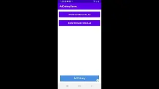 Implementing AdColony Ads (Banner/Interstitial/Rewarded) SDK in Android