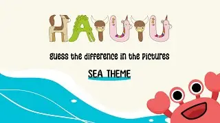 Guess The Difference in The Picture | Sea Theme