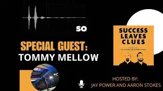 Tommy Mellow Part 1
