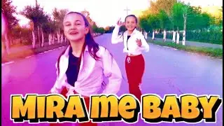 ♥️Танец под песню Mira me bebe❤️ ( ДЖАРО & ХАНЗА, ОЛЬГА БУЗОВА)