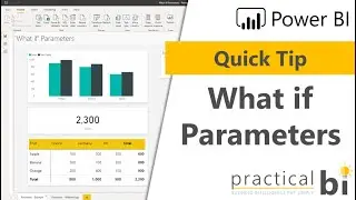 Power BI Quick Tips: What if Parameters