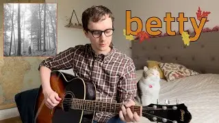 Taylor Swift - betty Guitar Tutorial
