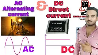 AC and DC current | me antar | full explanation... in hindi