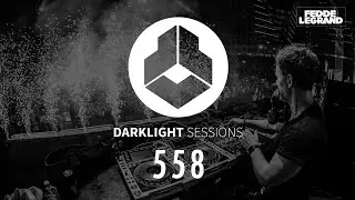 Fedde Le Grand - Darklight Sessions 558