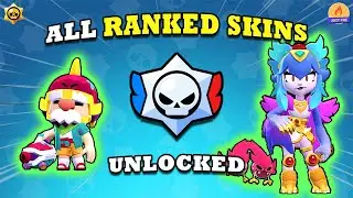 Brawl Stars | All Ranked Skins Unlocked